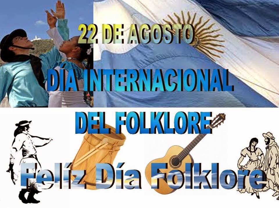 22 de agosto dia del folclore