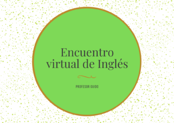 nivel inicial: encuentro virtual de Inglés