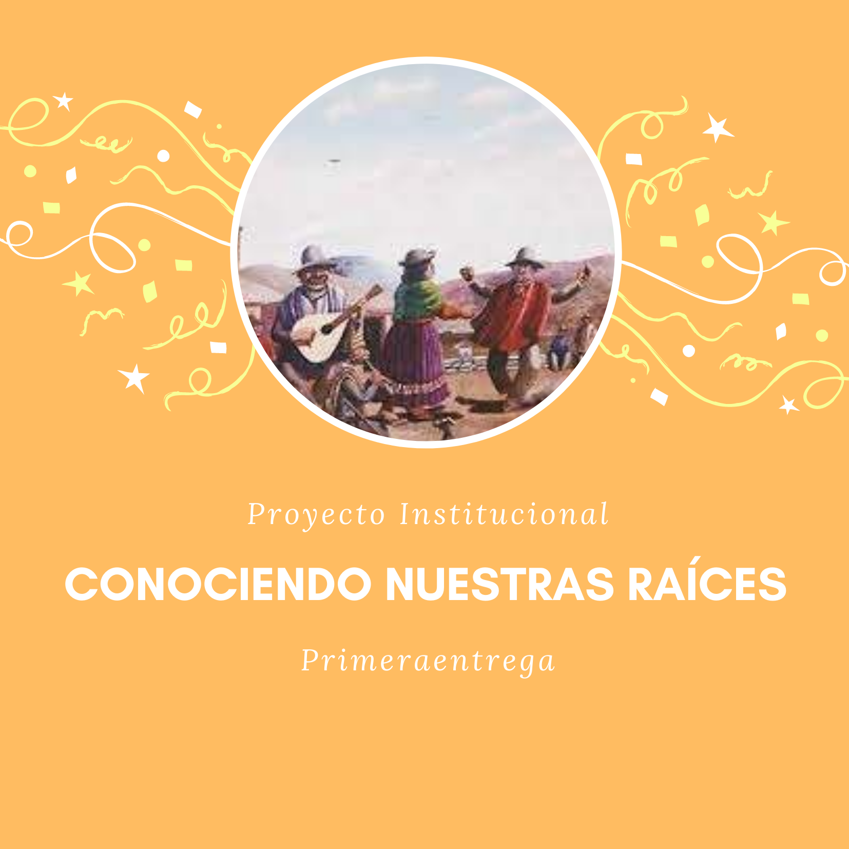 cONOCIENDO-NUESTRAS-RAÍCES