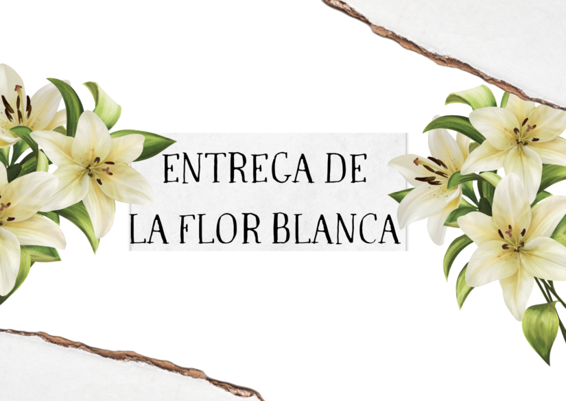 Entrega de la Flor Blanca