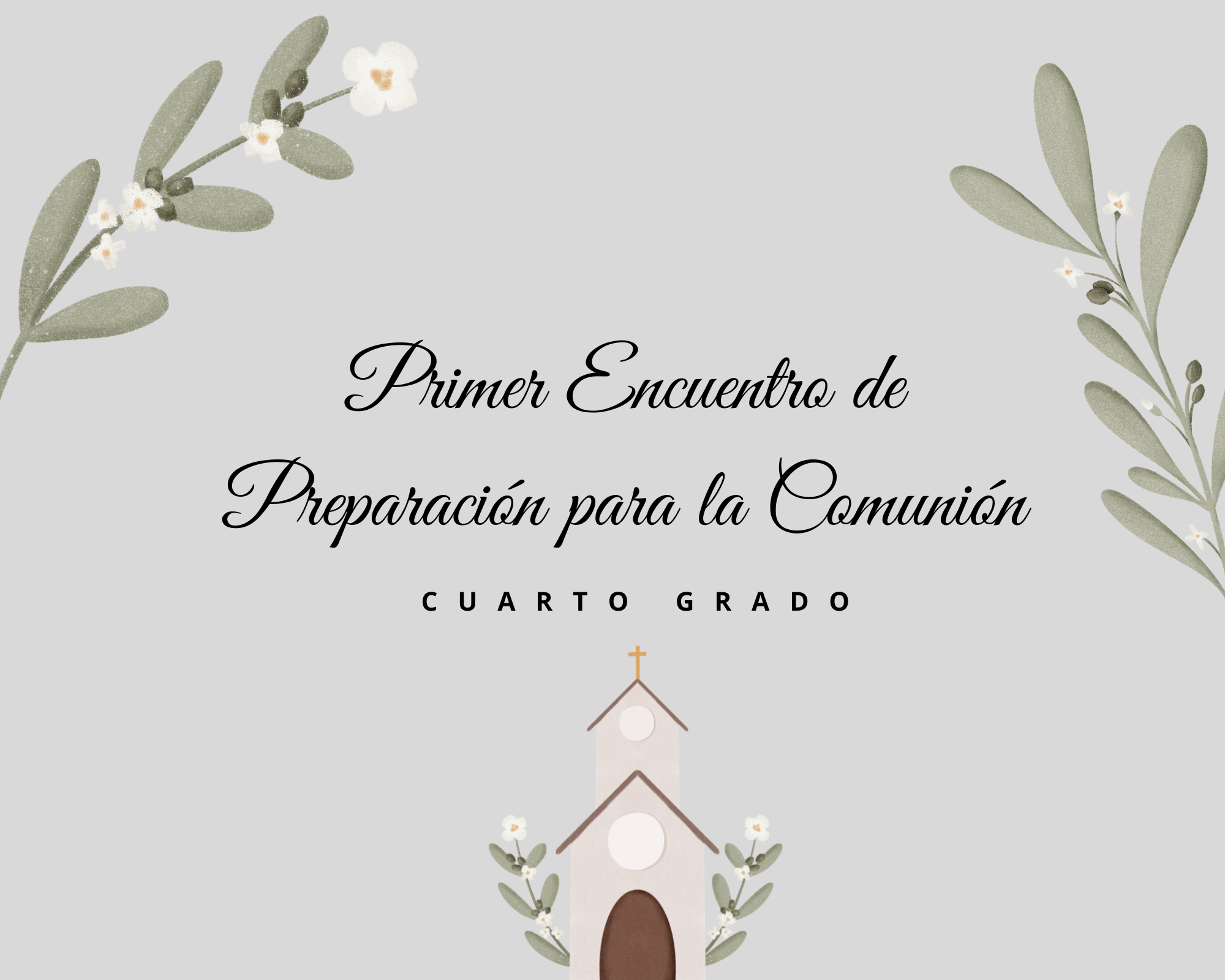 Primer Encuentro de Preparación para la Comunión (2)